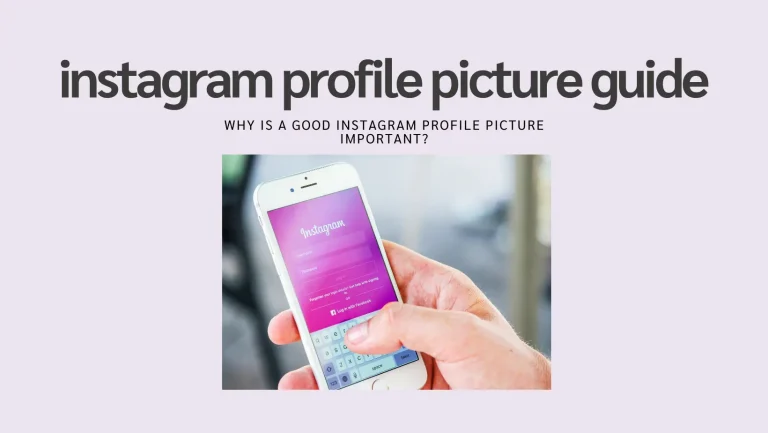 Instagram Profile Picture Guide 2024